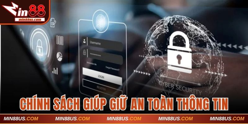 Chính sách bảo mật tại Min88 giữ kín thông tin người dùng