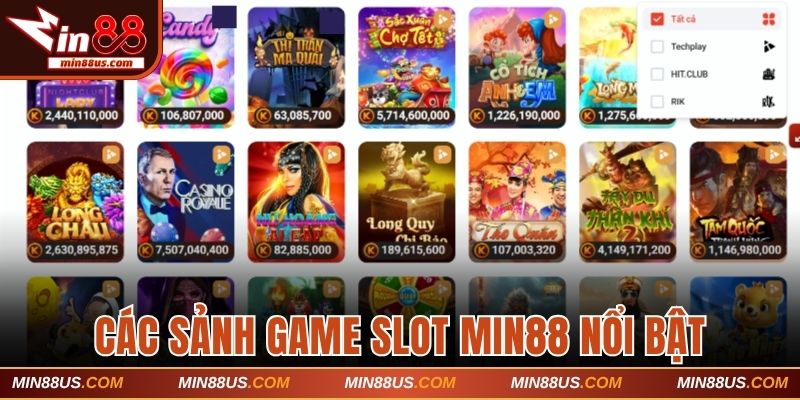 Danh sách các sảnh game slot Min88 nổi bật