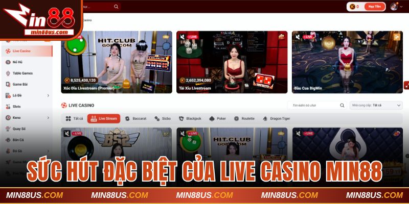 Giới thiệu tổng quan về sảnh Live Casino Min88
