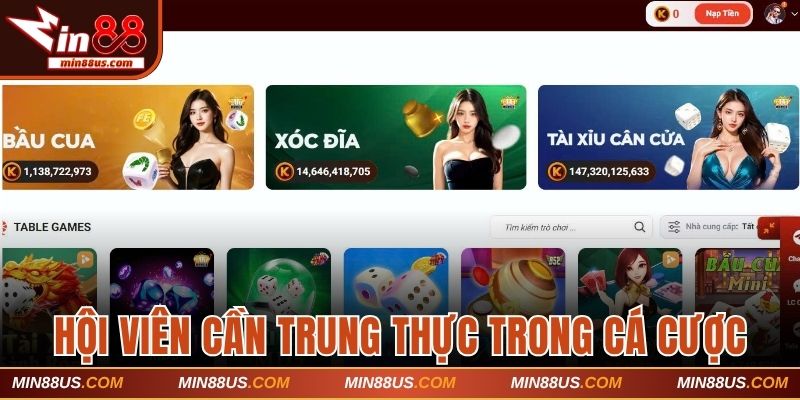 Hội viên cần trung thực trong quá trình cược tại nhà cái