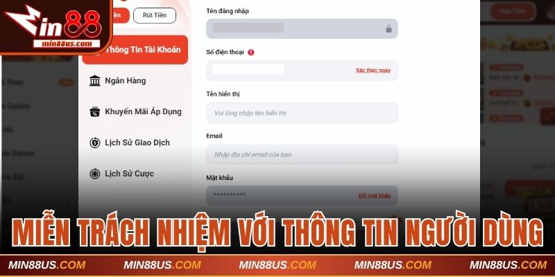 Từ chối trách nhiệm liên quan đến thông tin người dùng